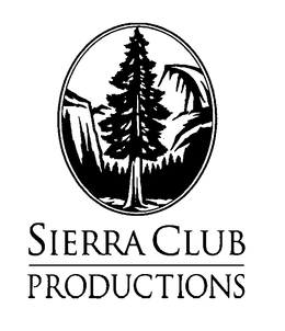SIERRA CLUB PRODUCTIONS
