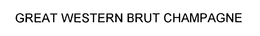 GREAT WESTERN BRUT CHAMPAGNE