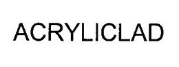 ACRYLICLAD