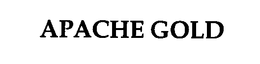 APACHE GOLD