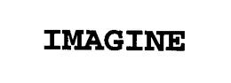 IMAGINE