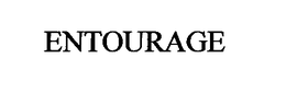 ENTOURAGE