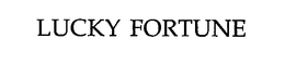 LUCKY FORTUNE