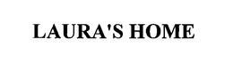 LAURA'S HOME