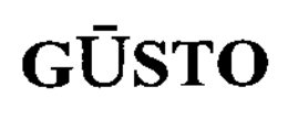 GUSTO