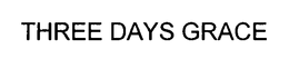 THREE DAYS GRACE