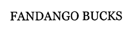 FANDANGO BUCKS