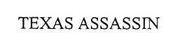TEXAS ASSASSIN