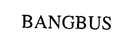 BANGBUS