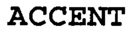 ACCENT