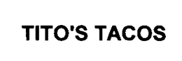 TITO'S TACOS