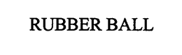 RUBBER BALL