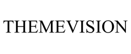 THEMEVISION