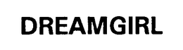 DREAMGIRL