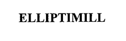 ELLIPTIMILL