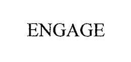 ENGAGE