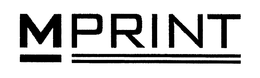 M PRINT