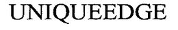 UNIQUEEDGE