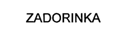 ZADORINKA