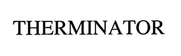 THERMINATOR