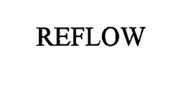 REFLOW