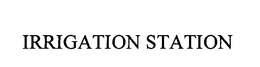 IRRIGATION STATION