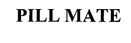 PILL MATE