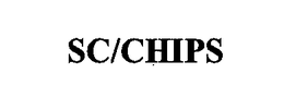 SC/CHIPS