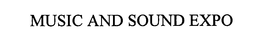 MUSIC AND SOUND EXPO