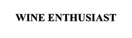 WINE ENTHUSIAST