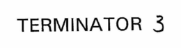 TERMINATOR 3
