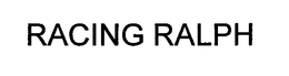 RACING RALPH