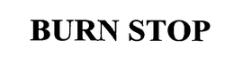 BURN STOP