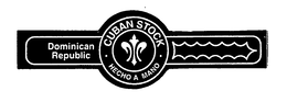 CUBAN STOCK HECHO A MANO DOMINICAN REPUBLIC