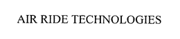 AIR RIDE TECHNOLOGIES