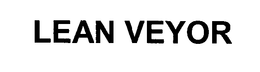 LEAN VEYOR