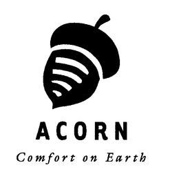 ACORN COMFORT ON EARTH