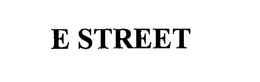 E STREET