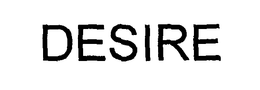 DESIRE