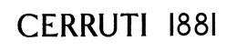 CERRUTI 1881