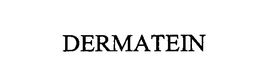 DERMATEIN