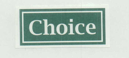 CHOICE