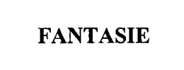 FANTASIE trademark