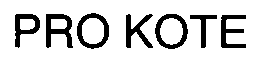 PRO KOTE