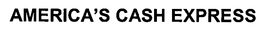 AMERICA'S CASH EXPRESS