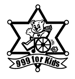 DCFS LASD 999 FOR KIDS