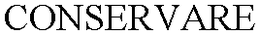 CONSERVARE