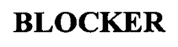 BLOCKER