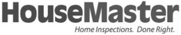 HOUSEMASTER HOME INSPECTIONS. DONE RIGHT.