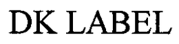 DK LABEL